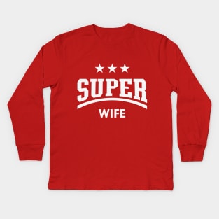 Super Wife (White) Kids Long Sleeve T-Shirt